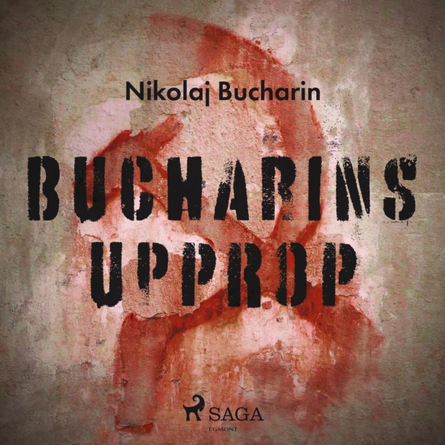 Bucharins upprop, eAudiobook MP3 eaudioBook