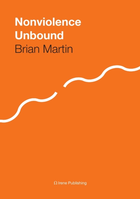 Nonviolence Unbound, Paperback / softback Book