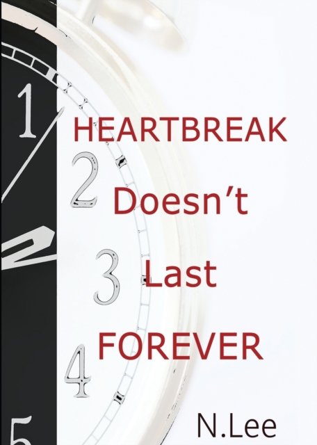 Heartbreak Doesn't Last Forever, Paperback / softback Book