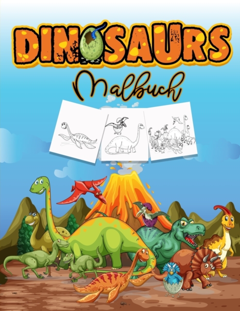 Dinosaurier Malbuch : Aktivitatsbuch fur Kinder, Lernen Sie Dinosaurier Namen und Farbe sie, Paperback / softback Book