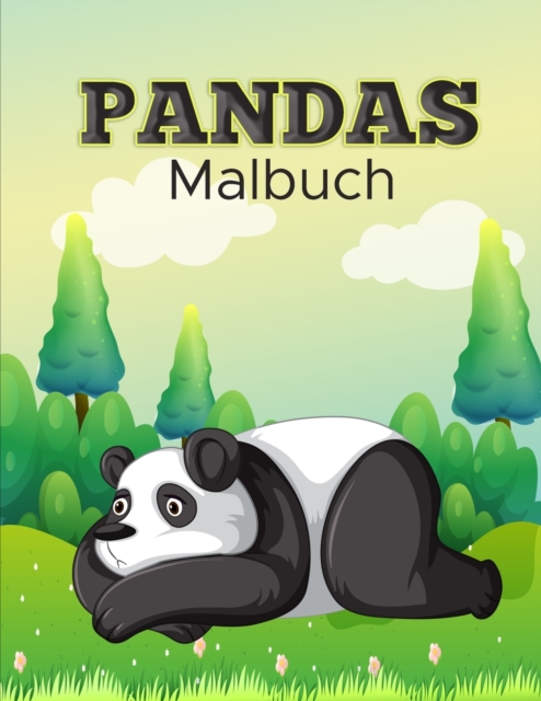 Panda Malbuch : Aktivitatsbuch fur Kinder, Paperback / softback Book