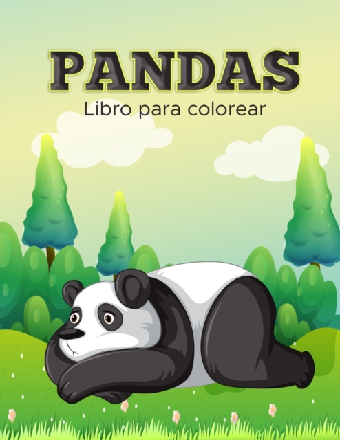 Pandas Libro para Colorear : Libro de actividades para ninos, Paperback / softback Book