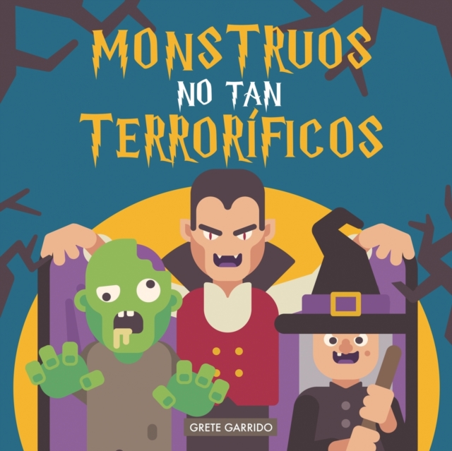 Monstruos no tan terrorificos : Un libro sobre monstruos... diferente. Libro de monstruos para ninos. Libro de Halloween para ninos. Monstruos divertidos, Paperback / softback Book