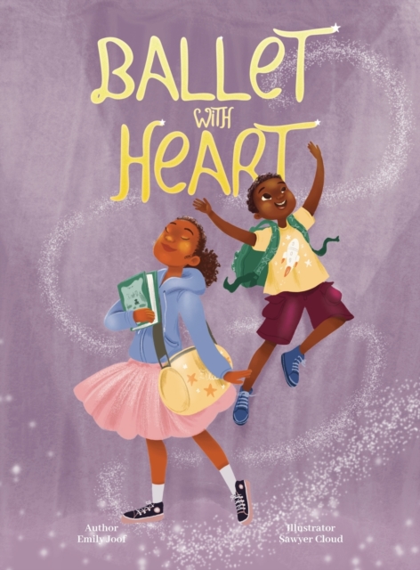 Ballet with Heart, Hardback Book