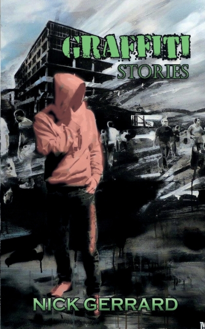 Graffiti Stories, Paperback / softback Book