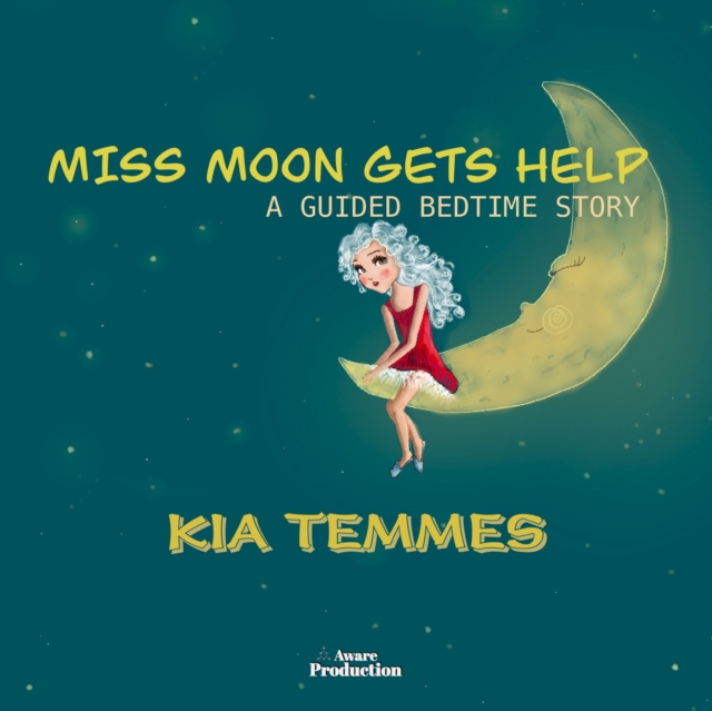 Miss Moon Gets Help : A Guided Bedtime Story, eAudiobook MP3 eaudioBook