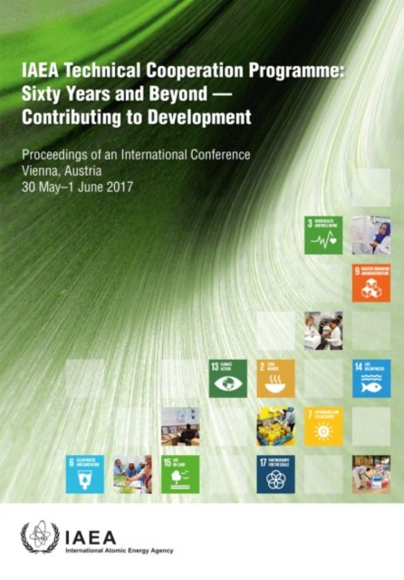 Sixty Years and Beyond - Contributing to Development : Proceedings of an International Conference Held in Vienna, 30 May-1 June 2017, Paperback / softback Book