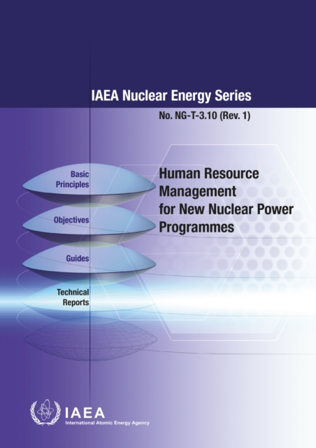 Human Resource Management for New Nuclear Power Programmes, Paperback / softback Book