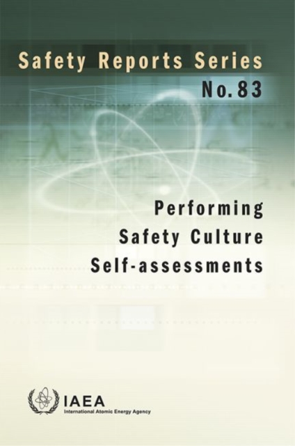 Performing Safety Culture Self-Assessments, Paperback / softback Book