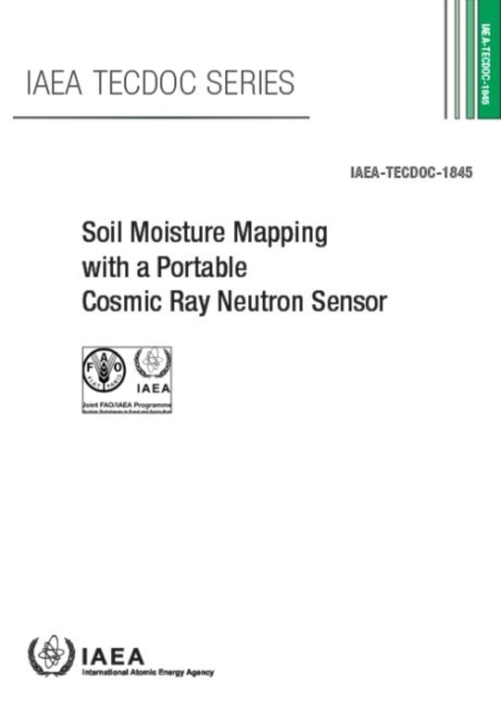 Soil Moisture Mapping with a Portable Cosmic Ray Neutron Sensor, Paperback / softback Book