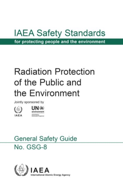 Radiation Protection of the Public and the Environment, Paperback / softback Book