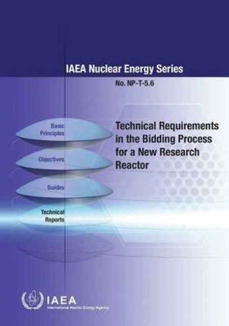 Technical requirements in the bidding process for a new research reactor, Paperback / softback Book