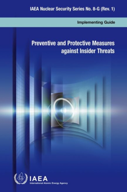Preventive and Protective Measures Against Insider Threats, Paperback / softback Book