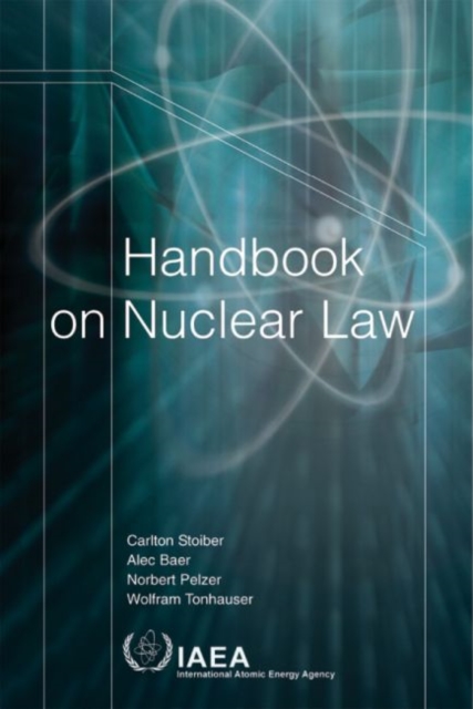 Handbook on Nuclear Law, Paperback / softback Book