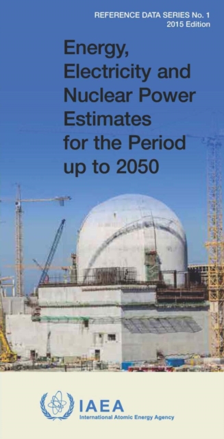 Energy, electricity and nuclear power estimates for the period up to 2050, Paperback / softback Book