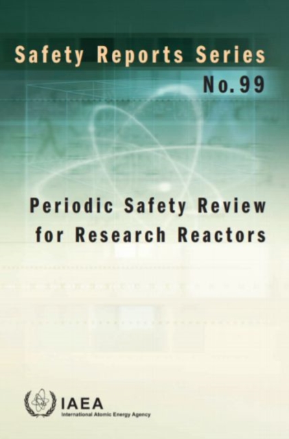 Periodic Safety Review for Research Reactors, Paperback / softback Book