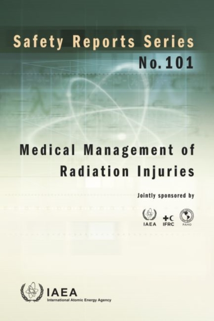 Medical Management of Radiation Injuries, Paperback / softback Book