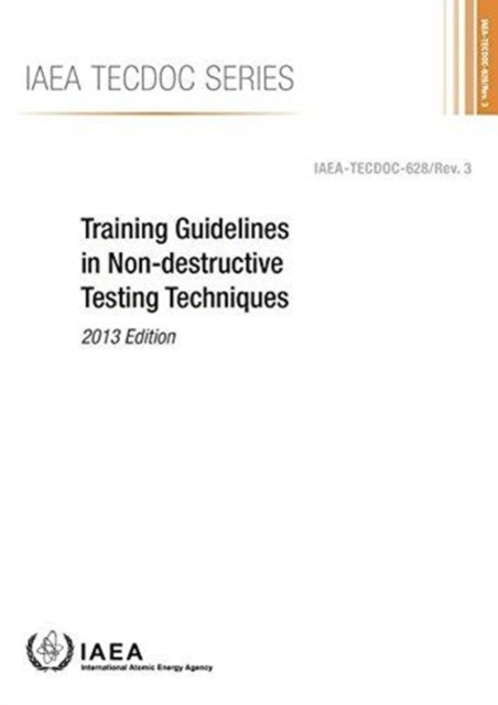Training guidelines in non-destructive testing techniques, Paperback / softback Book