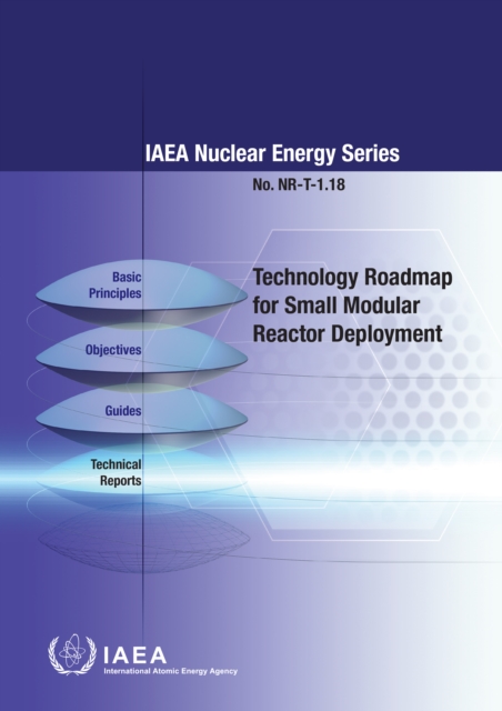 Technology Roadmap for Small Modular Reactor Deployment, EPUB eBook