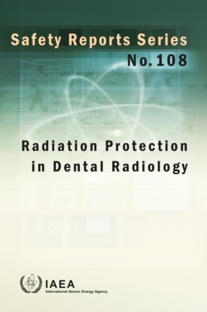 Radiation Protection in Dental Radiology, Paperback / softback Book