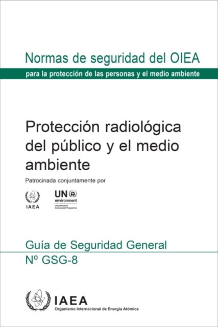 Radiation Protection of the Public and the Environment (Spanish Edition), Paperback / softback Book