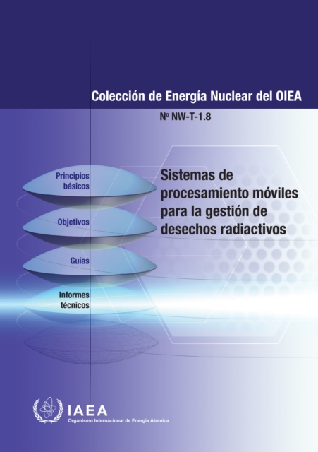 Mobile Processing Systems for Radioactive Waste Management (Spanish Edition), Paperback / softback Book