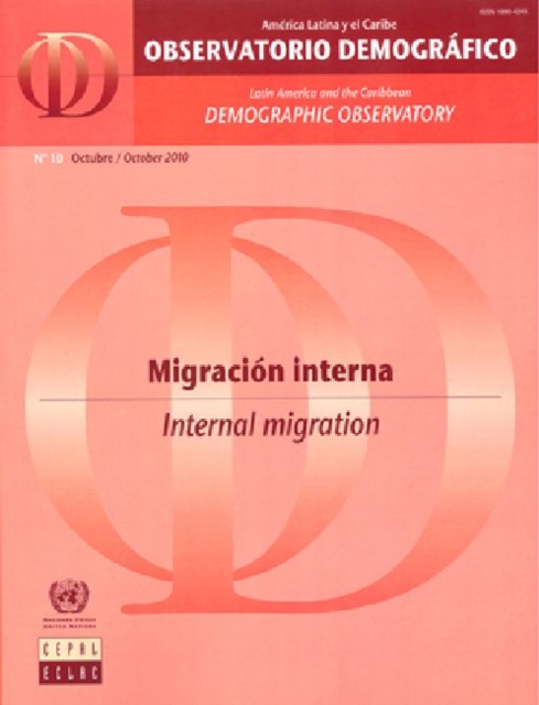 Latin America and the Caribbean Demographic Observatory : Internal Migration, Year IV, CD-ROM Book