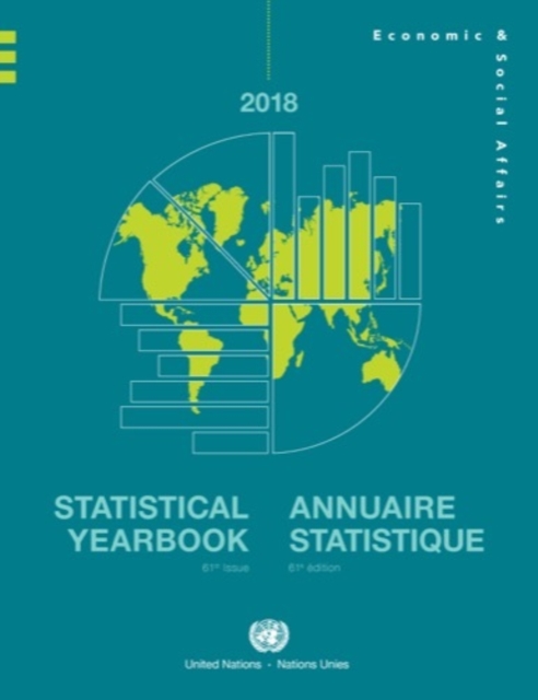 Statistical yearbook 2018 : sixty-first issue, Hardback Book