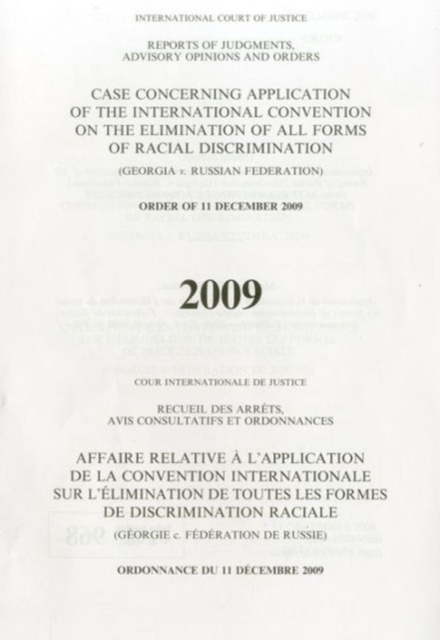 Application of the International Convention on the Elimination of All Forms of Racial Discrimination : (Georgia v. Russian Federation) Order of 11 December 2009, Paperback / softback Book