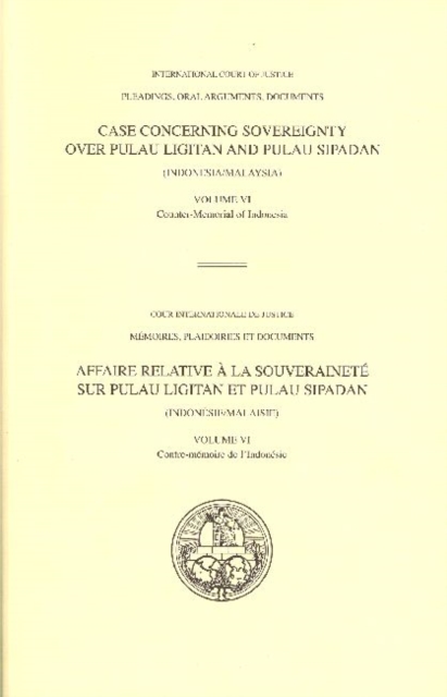 Case concerning sovereignty over Pulau Ligitan and Pulau Sipidan : (Indonesia/Malaysia), Paperback / softback Book