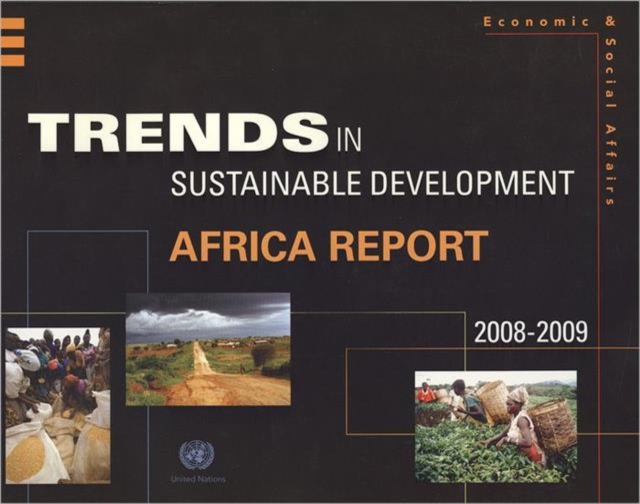 Trends in Sustainable Development : Africa Report 2008 to 2009, Paperback Book