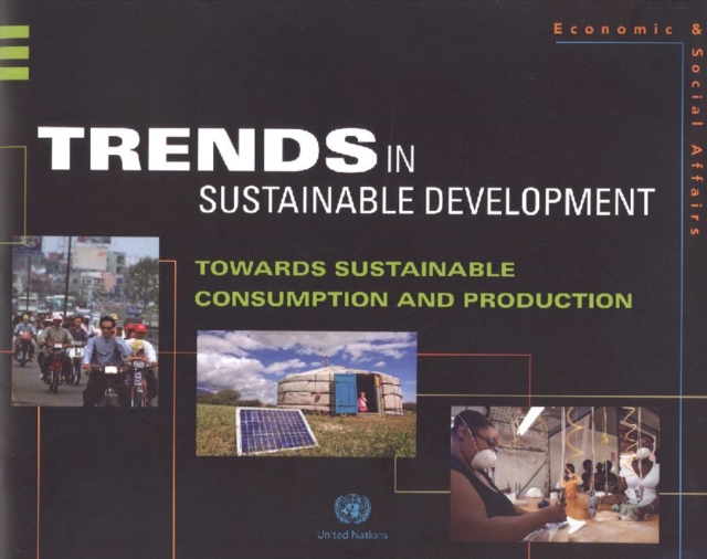 Trends in sustainable development : towards sustainable consumption and production, Paperback / softback Book