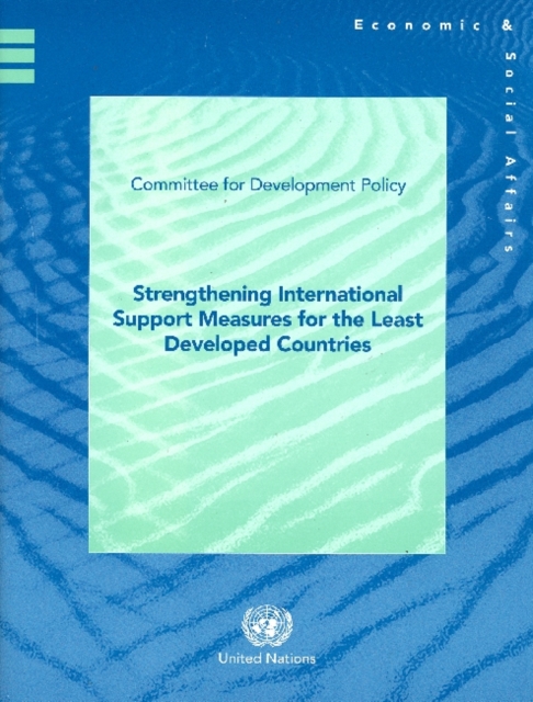 Strengthening International Support Measures for the Least Developed Countries, Paperback / softback Book
