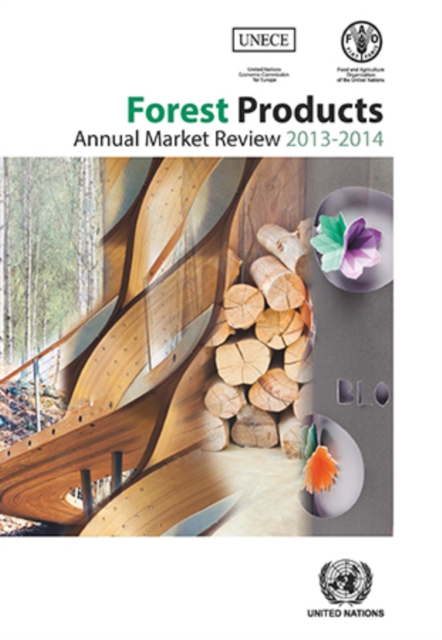 Forest products annual market review 2013-2014, Paperback / softback Book