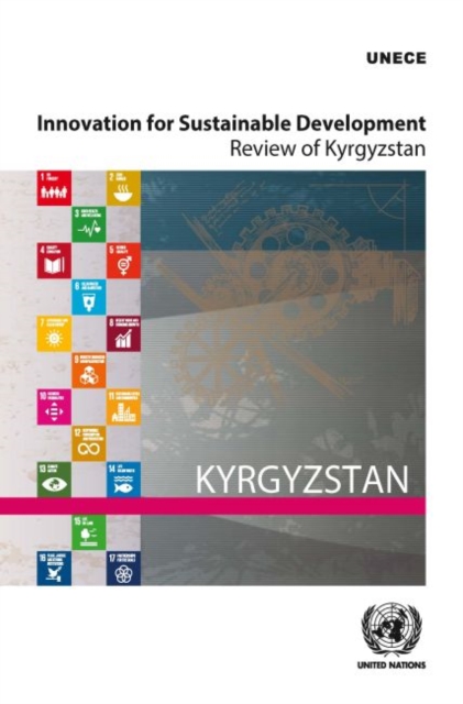 Innovation for sustainable development : review of Kyrgyzstan, Paperback / softback Book