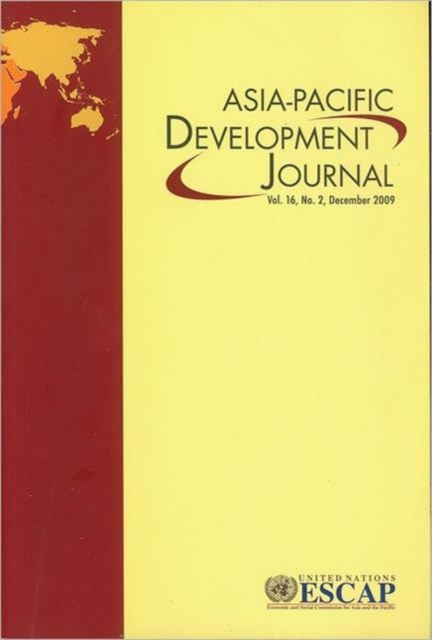 Asia-Pacific Development Journal : Volume 16, Paperback Book