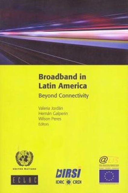 Broadband in Latin America : beyond connectivity, Paperback / softback Book