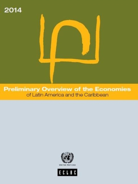 Preliminary Overview of the Economies of Latin America and the Caribbean 2014, Paperback / softback Book