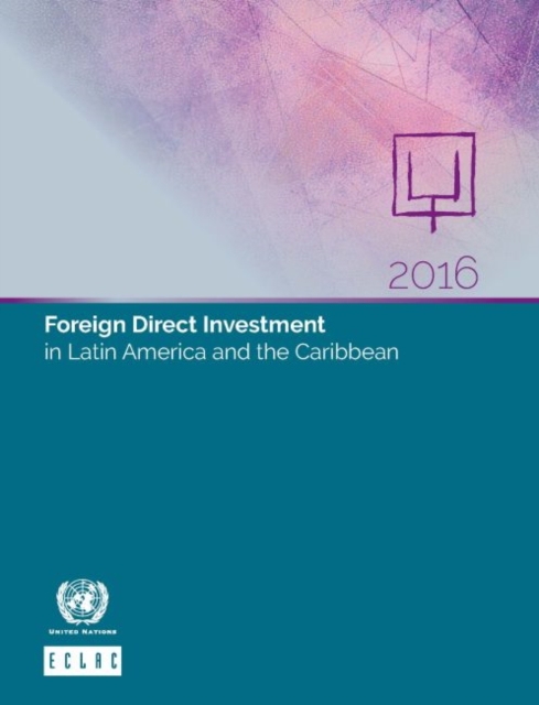 Foreign direct investment in Latin America and the Caribbean 2016, Paperback / softback Book