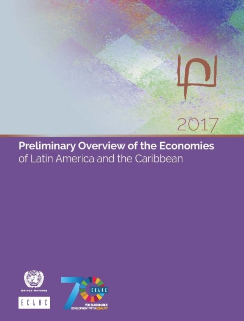 Preliminary overview of the economies of Latin America and the Caribbean 2017, Paperback / softback Book