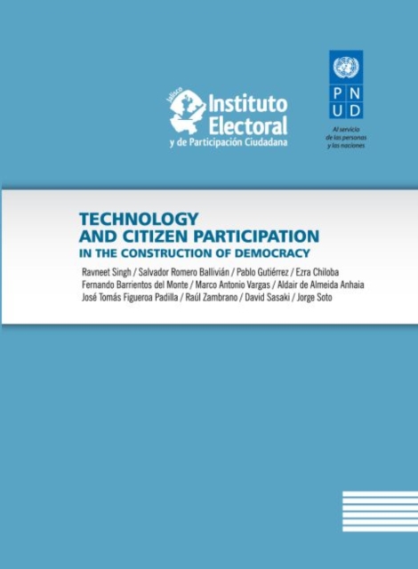 Technology and Citizen Participation in the Construction of Democracy, Paperback / softback Book