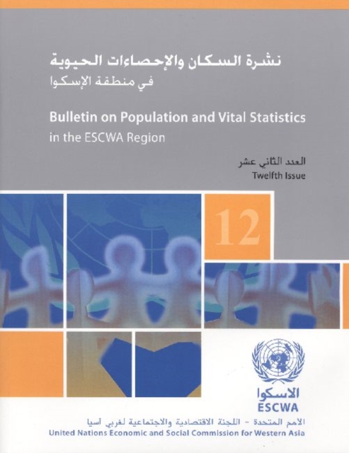 Bulletin on Population and Vital Statistics in the Escwa Region, Paperback Book