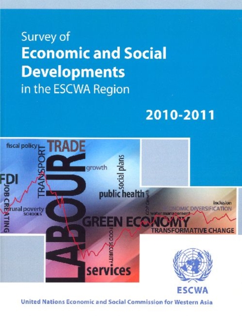 Survey of economic and social developments in the ESCWA region 2010-2011, Paperback Book