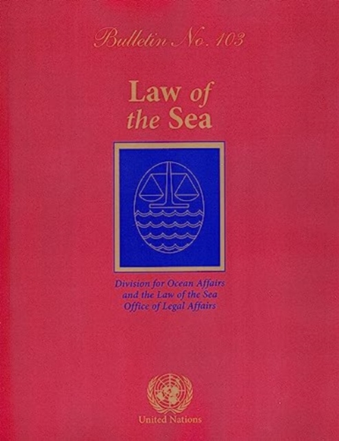 Law of the Sea Bulletin, No. 103, Paperback / softback Book