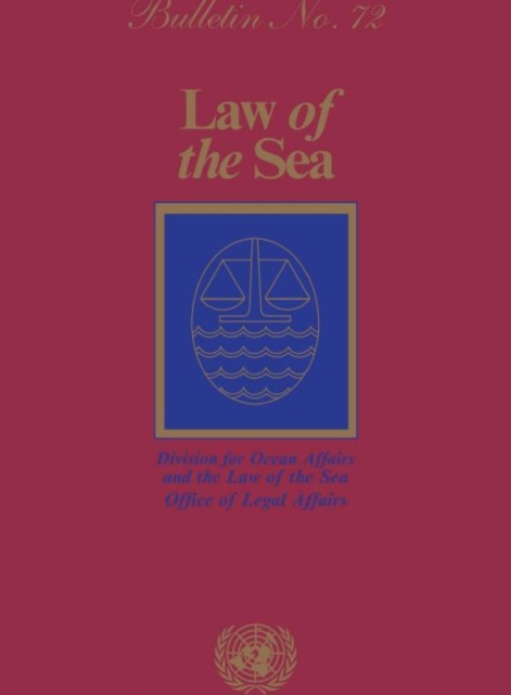 Law of the Sea Bulletin, Number 72, 2010, Paperback / softback Book