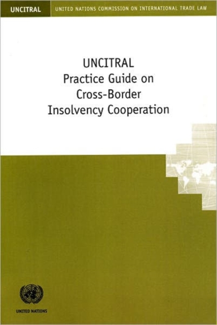 UNCITRAL Practice Guide on Cross-border Insolvency Cooperation, Paperback / softback Book