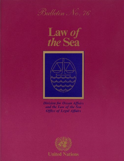 Law of the Sea Bulletin, Number 76, 2011, Paperback / softback Book