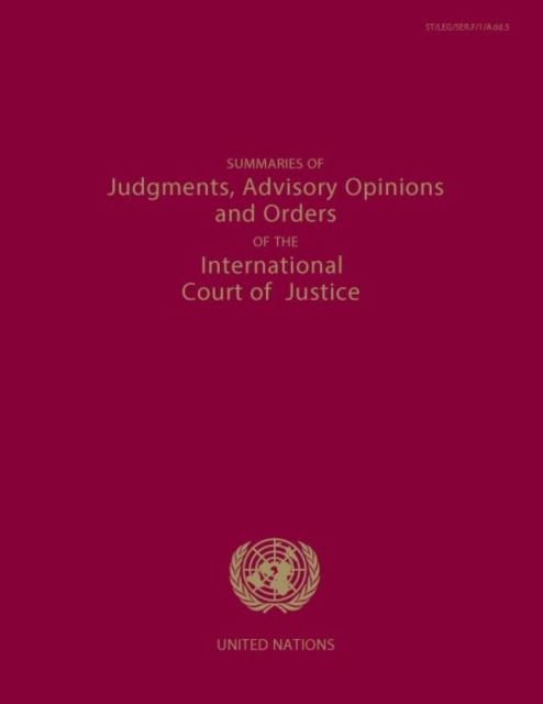 Summaries of judgments, advisory opinions and orders of the permanent Court of International Justice, Paperback / softback Book