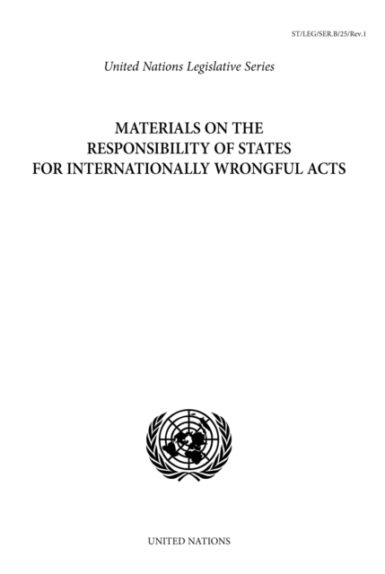 Materials on the responsibility of states for internationally wrongful acts, Paperback / softback Book