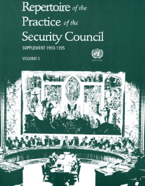 Repertoire of the Practice of the Security Council : Volumes 1 and 2, Paperback / softback Book